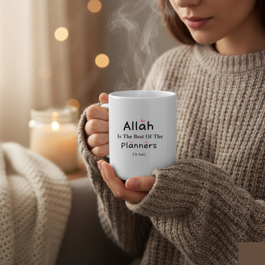 Islamic Coffee Mug - "Allah Is The Best Of The Planners" Quran Verse 3:54